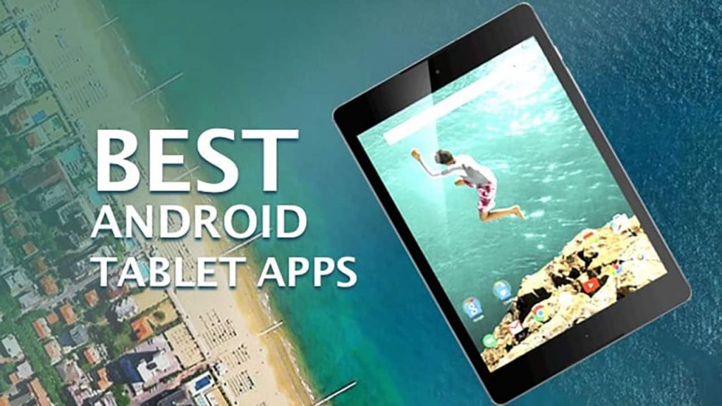 Best Android Tablet Apps