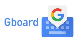 Gboard – the Google Keyboard