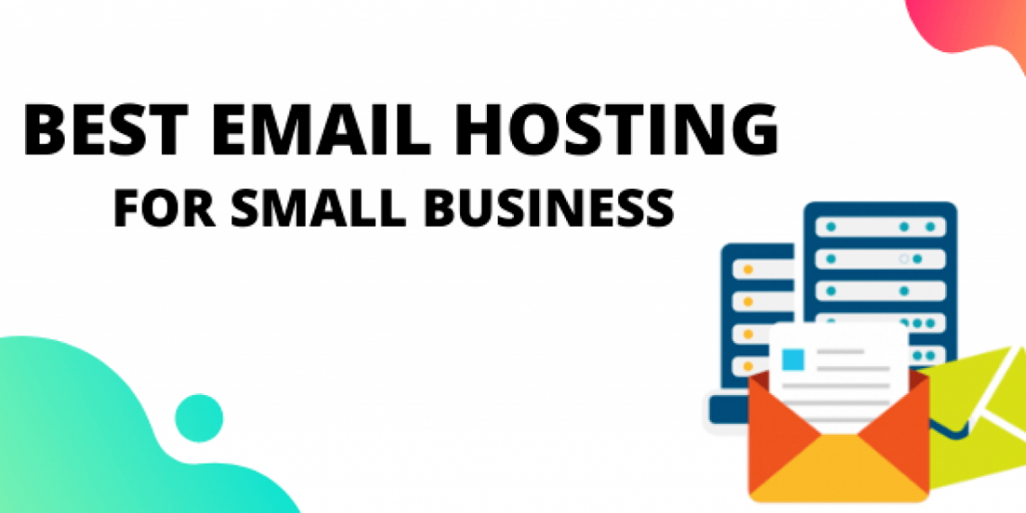 Best email hosting services for small businesses