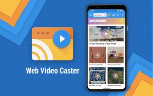 Web-Video-Caster