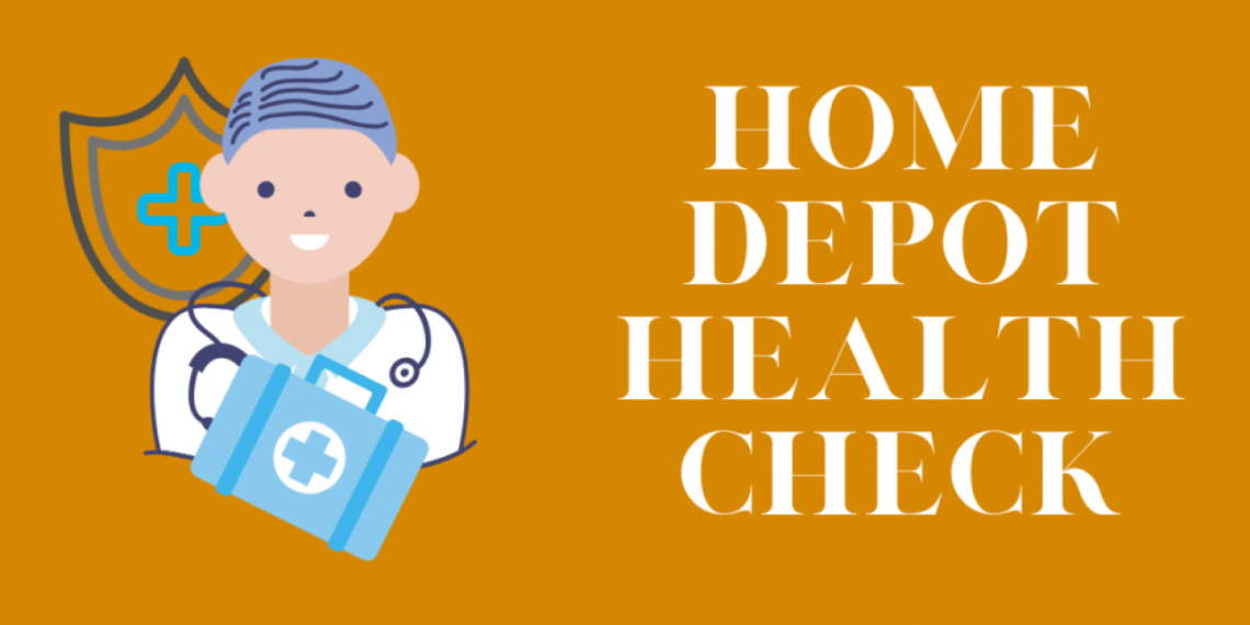Home Depot Health Check App