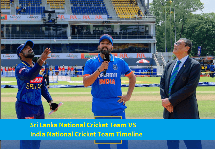 Sri Lanka National Cricket Team VS India National Cricket Team Timeline