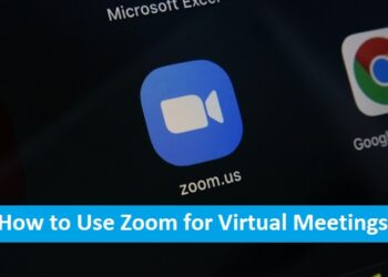 How to Use Zoom for Virtual Meetings