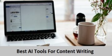 Best AI Tools For Content Writing